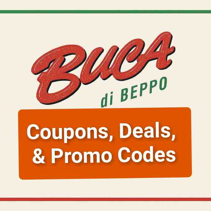 Buca di Beppo Coupons, Deals
