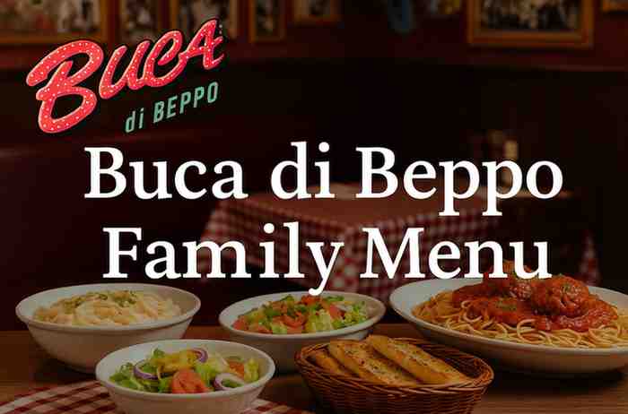 Buca di Beppo Family Menu